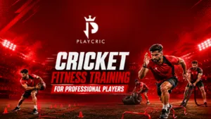 Cricket fitness training for professional cricketers