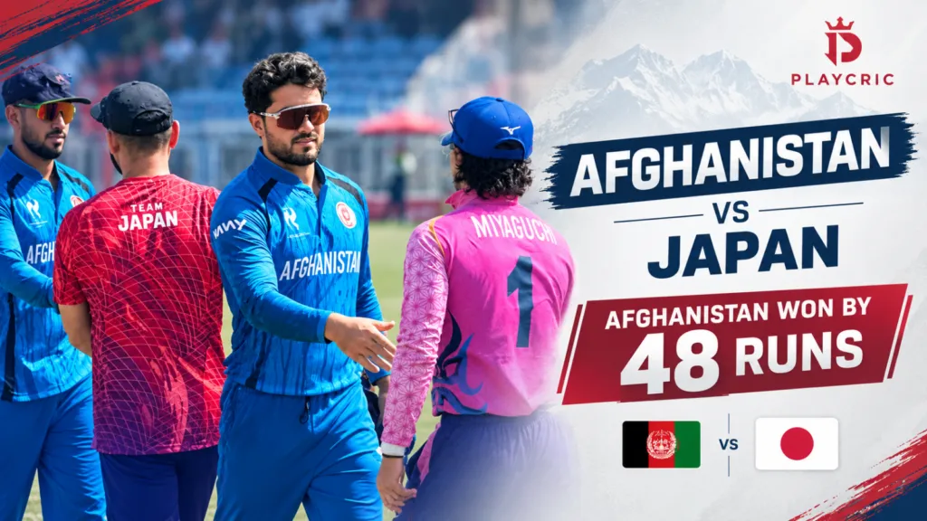 Afghanistan vs Japan match showing Afghanistan’s 48-run victory